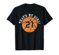 Unique Thats My 21 Basketball Player T-Shirt - Trendy Graphic Men Women - T-Shirt, Sweatshirt, Hoodie