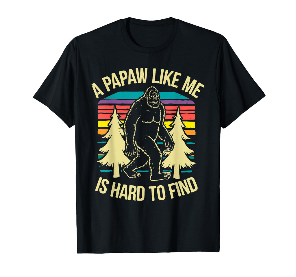 Papaw Art Grandpa Grandfather From T-Shirt - Fun Novelty Design Men Women - T-Shirt, Sweatshirt, Hoodie