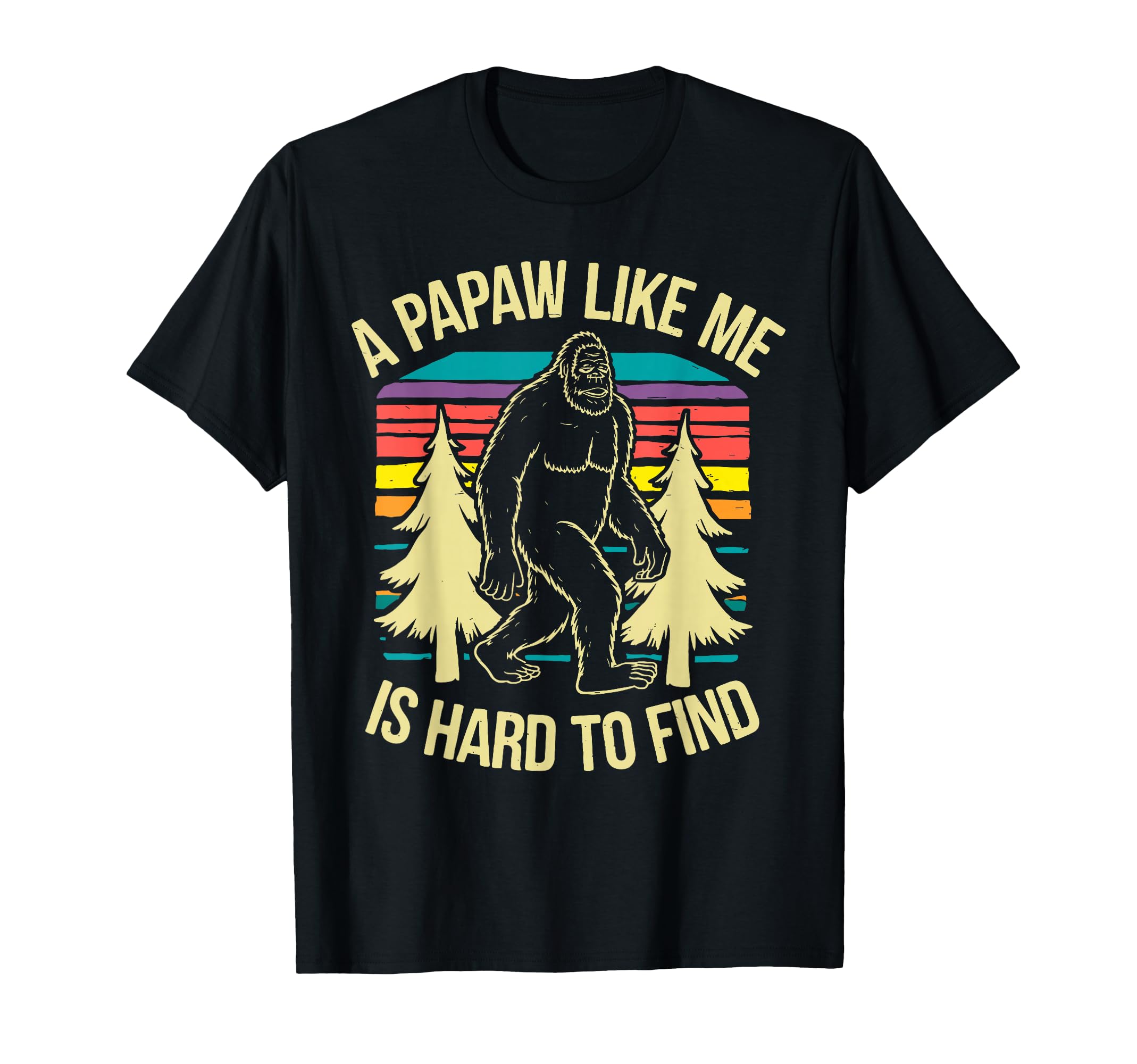 Papaw Art Grandpa Grandfather From T-Shirt - Fun Novelty Design Men Women - T-Shirt, Sweatshirt, Hoodie
