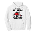 My Teacher Was Wrong Truck Driver Dad Hoodie - Minimalist Print for Adults - T-Shirt, Sweatshirt, Hoodie