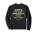 Dads Secret Bbq Sauce Recipe Funny Sweatshirt - Unique Graphic for Adults - T-Shirt, Sweatshirt, Hoodie