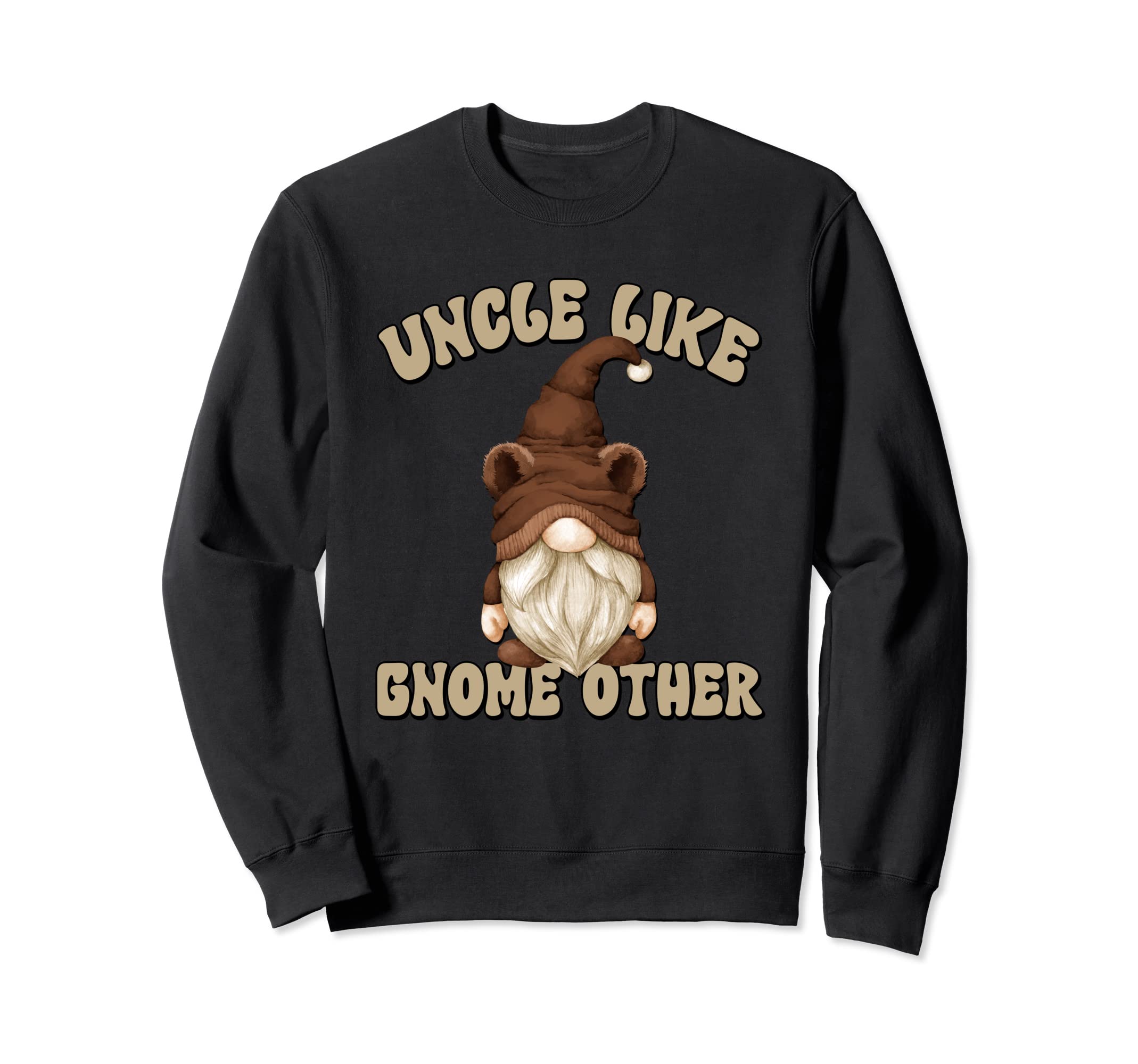 Funny Uncle Bear Gnome And Bear Lover Sweatshirt - Unique Graphic Men Women - T-Shirt, Sweatshirt, Hoodie