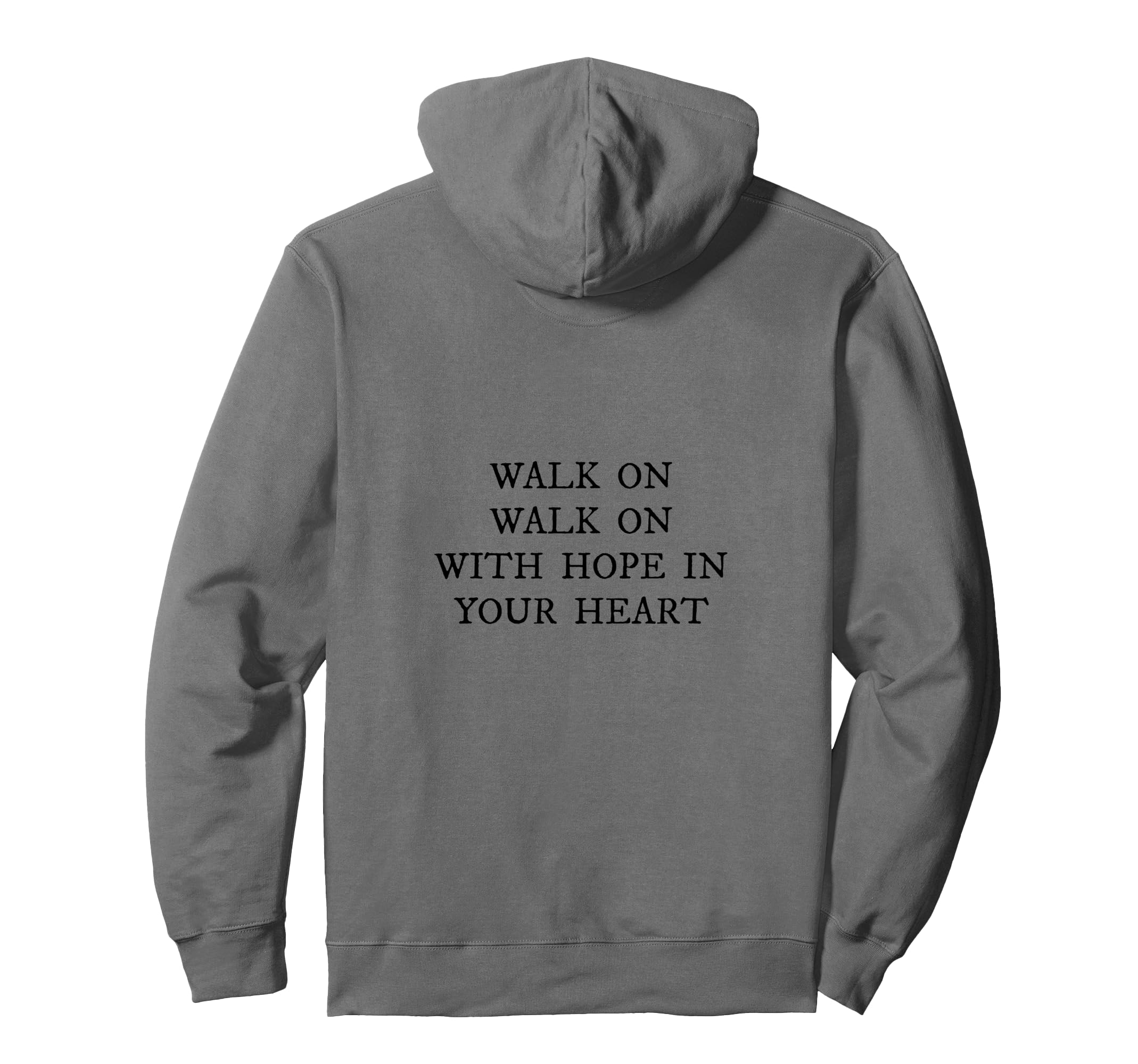 Walk Hope Your Heart Liverpool Song Soccer Hoodie - Graphic Print Unisex - T-Shirt, Sweatshirt, Hoodie