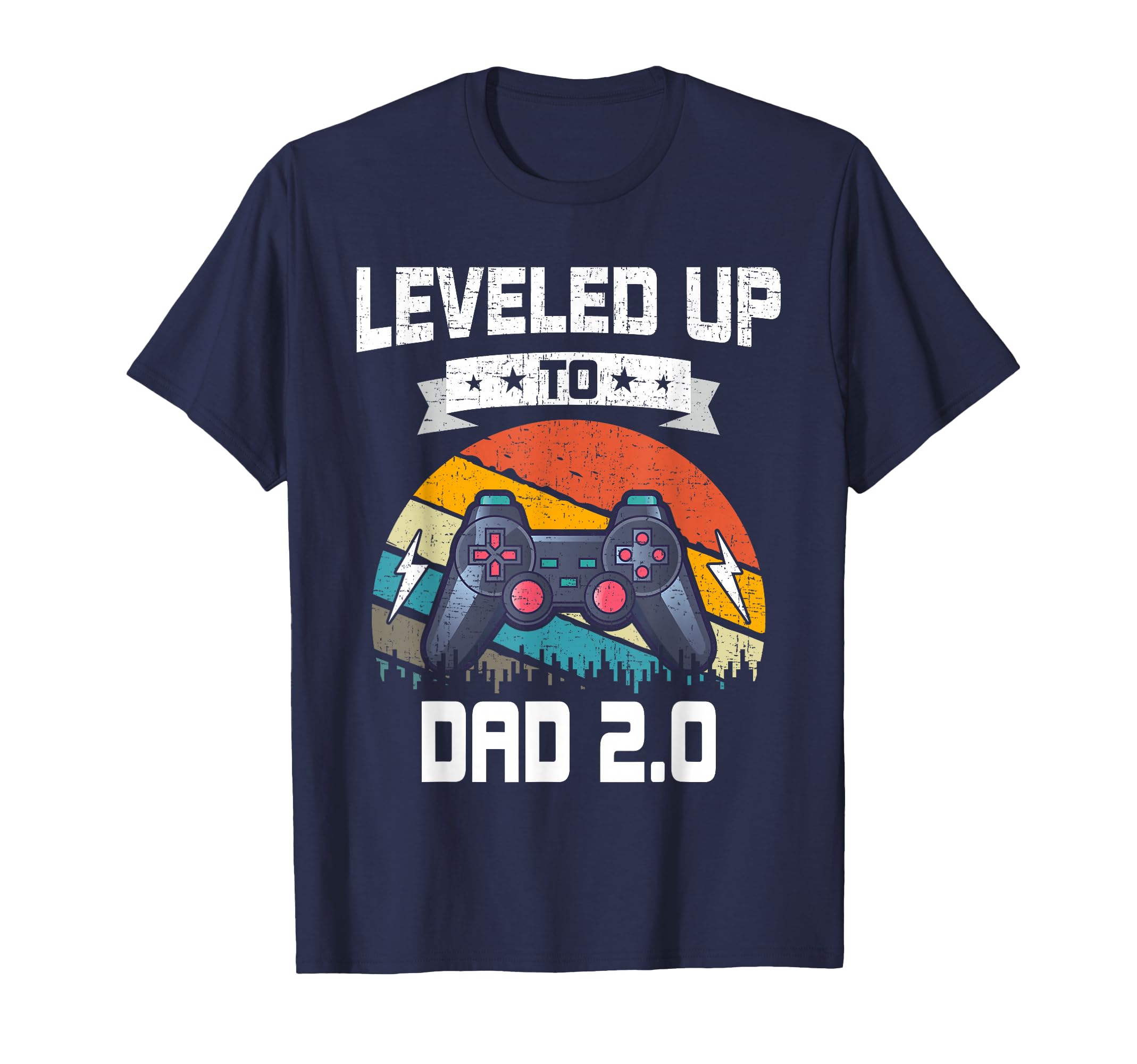 Leveled Up To Dad 2 0 Video Gamer T-Shirt - Custom Art Print Men Women - T-Shirt, Sweatshirt, Hoodie