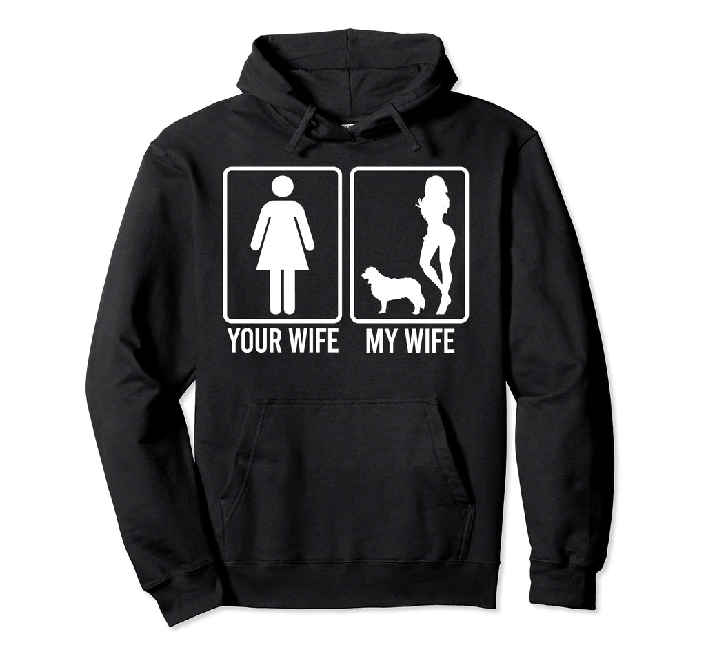 Your Wife My Wife Husband Border Collie Hoodie - Streetwear Style Unisex - T-Shirt, Sweatshirt, Hoodie