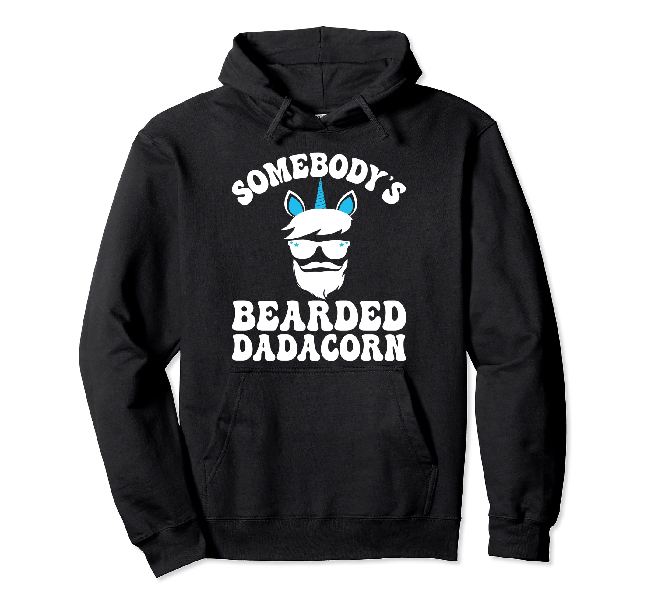Daddy Fathers Day Somebodys Hoodie - Casual Everyday Wear for Adults - T-Shirt, Sweatshirt, Hoodie