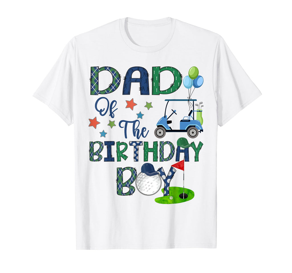 Dad Birthday Hole One Golf Lover T-Shirt - Graphic Print Men Women - T-Shirt, Sweatshirt, Hoodie