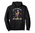 Just Who Loves Soccer Hoodie - Fun Novelty Design Men Women - T-Shirt, Sweatshirt, Hoodie