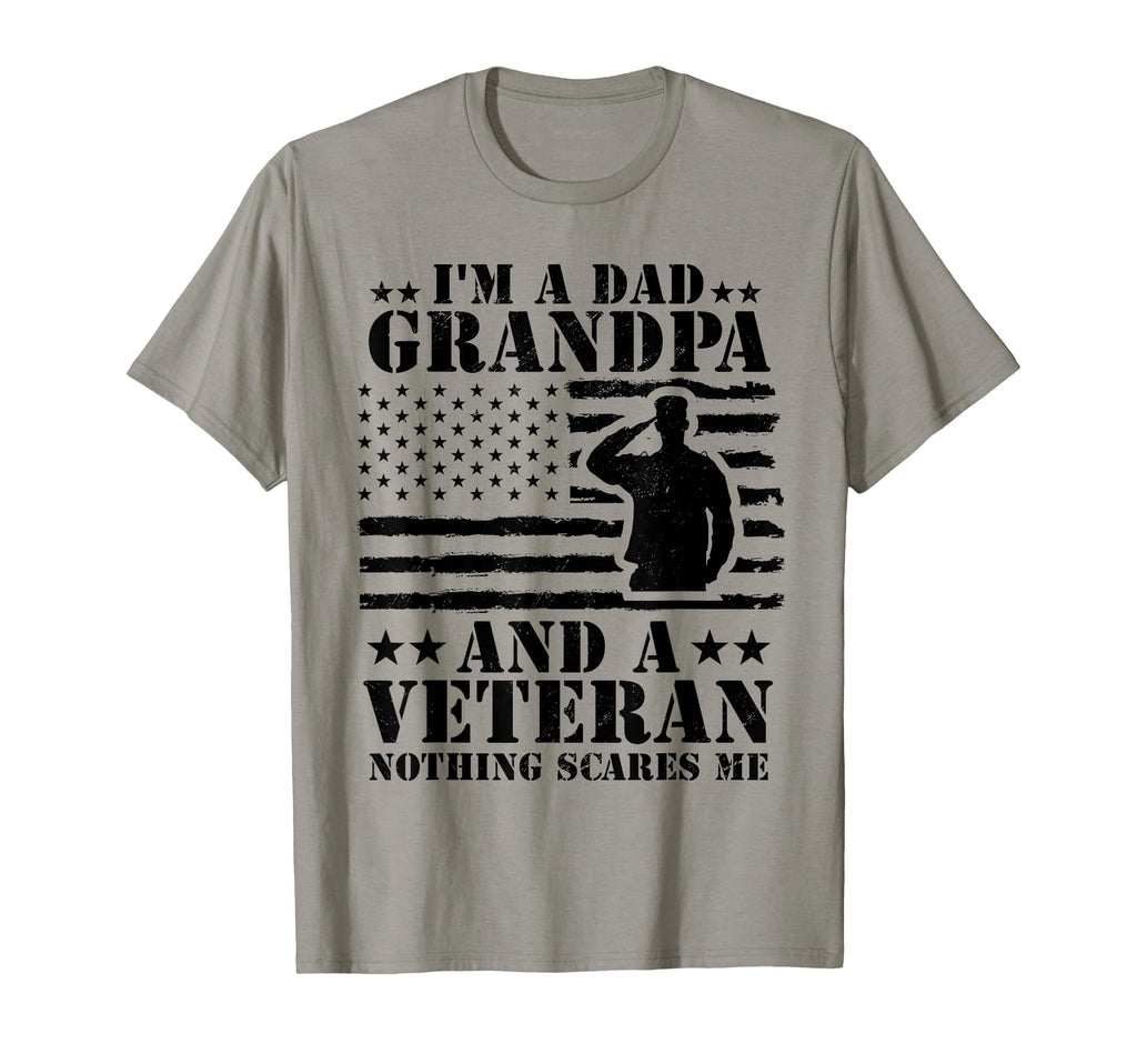 Im Dad Grandpa And Veteran Nothing T-Shirt - Streetwear Style for Adults - T-Shirt, Sweatshirt, Hoodie