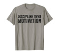 Discipline Over Motivation Goals T-Shirt - Aesthetic Graphic Men Women - T-Shirt, Sweatshirt, Hoodie