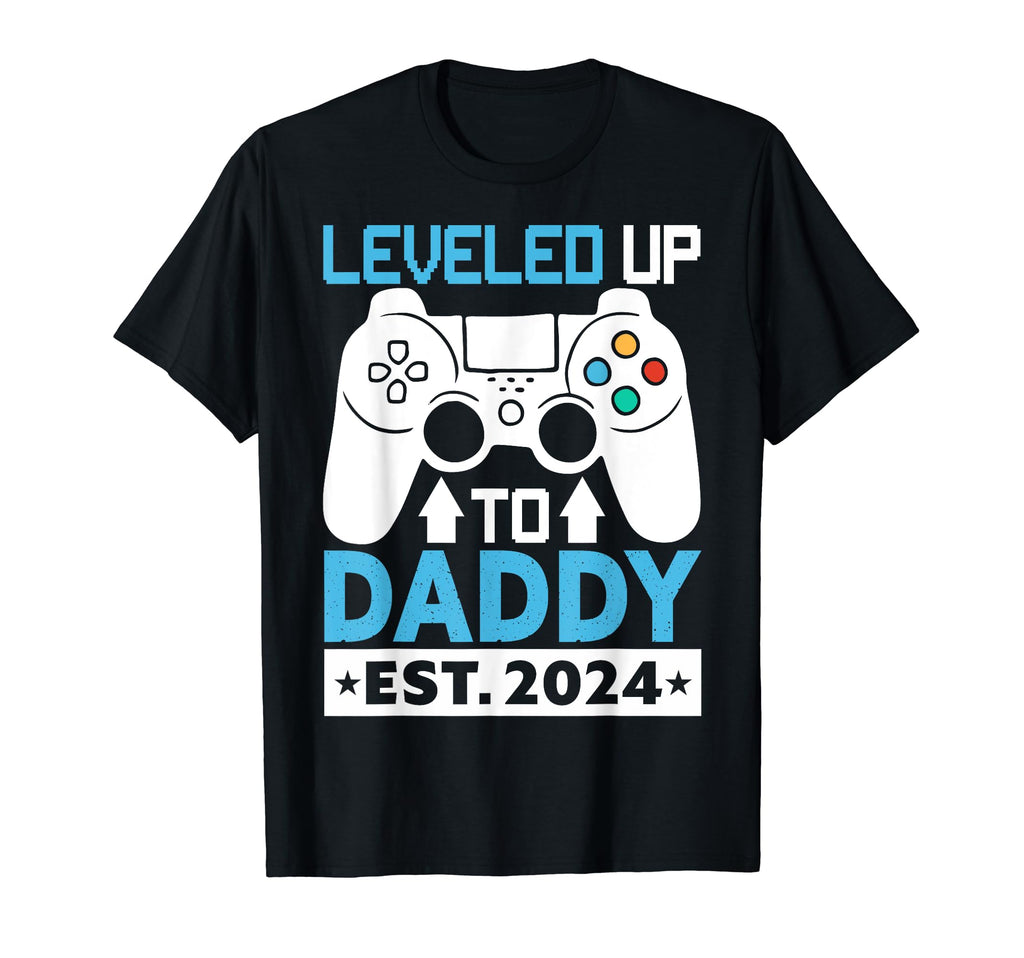 Leveled Up To Daddy Est 2024 Funny T-Shirt - Trendy Graphic for Adults - T-Shirt, Sweatshirt, Hoodie