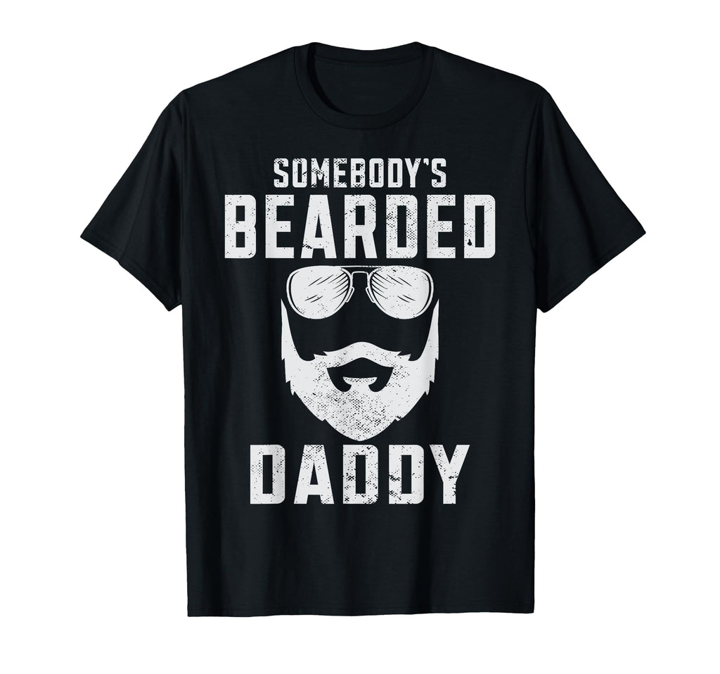 Fathers Day Bearded Daddy T-Shirt - Casual Everyday Wear Unisex - T-Shirt, Sweatshirt, Hoodie