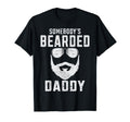 Fathers Day Bearded Daddy T-Shirt - Casual Everyday Wear Unisex - T-Shirt, Sweatshirt, Hoodie