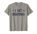 Sarcastic I Eat Crayons Eater T-Shirt - Casual Everyday Wear for Adults - T-Shirt, Sweatshirt, Hoodie