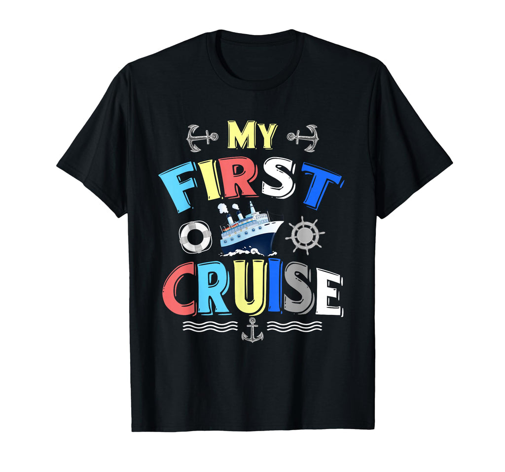 My First Cruise And Rookie T-Shirt - Casual Everyday Wear for Adults - T-Shirt, Sweatshirt, Hoodie