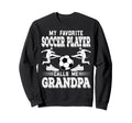 Soccer Player My Favorite Soccer Player Sweatshirt - Unique Graphic Unisex - T-Shirt, Sweatshirt, Hoodie