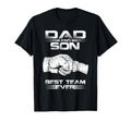 Dad And Son Best Team Ever Matching T-Shirt - Fun Novelty Design Unisex - T-Shirt, Sweatshirt, Hoodie