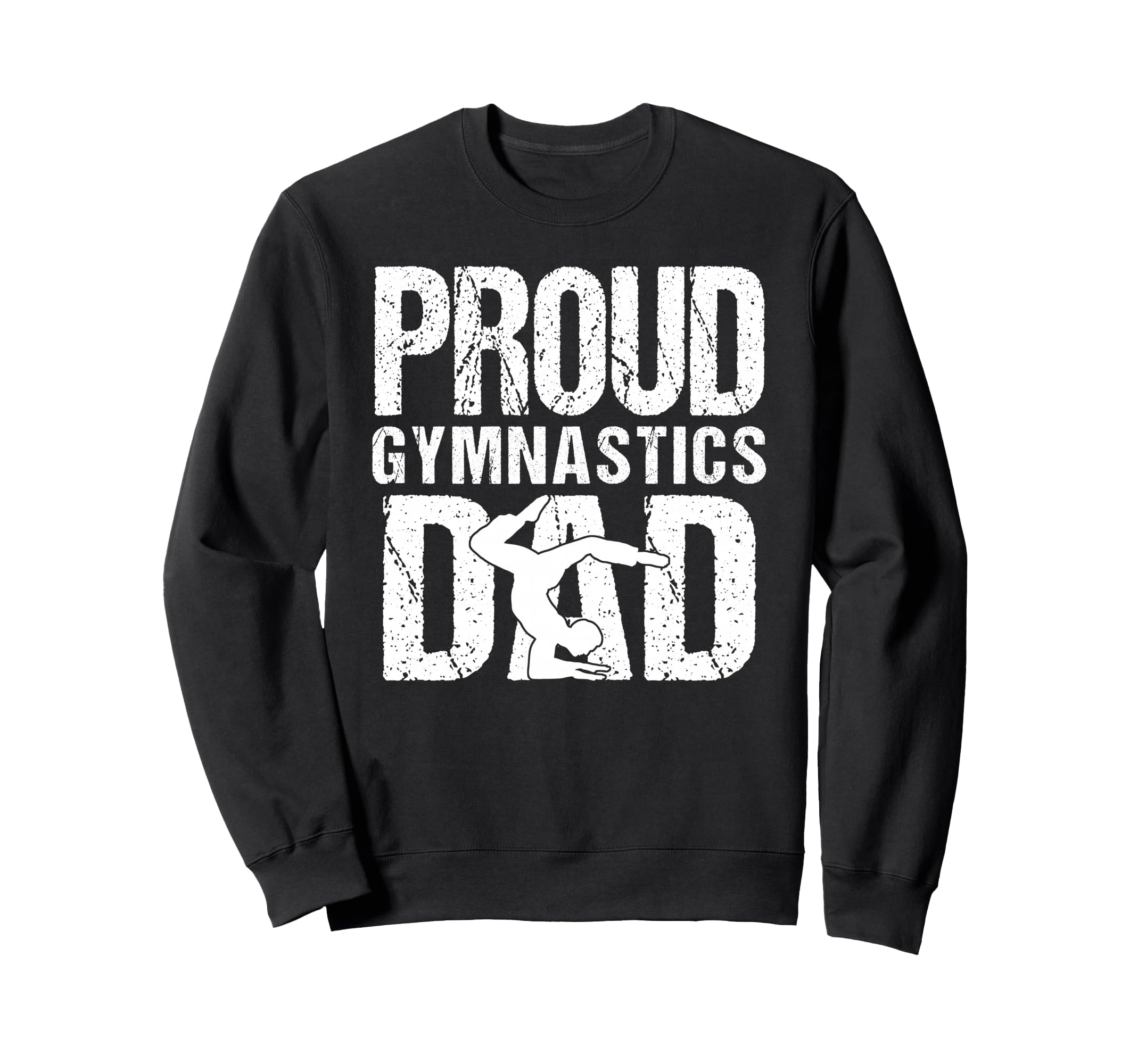 Proud Gymnastics Dad Game Day Sweatshirt - Streetwear Style for Adults - T-Shirt, Sweatshirt, Hoodie