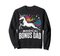 Bonus Dad Step Parent Stepfather Sweatshirt - Novelty Apparel Men Women - T-Shirt, Sweatshirt, Hoodie
