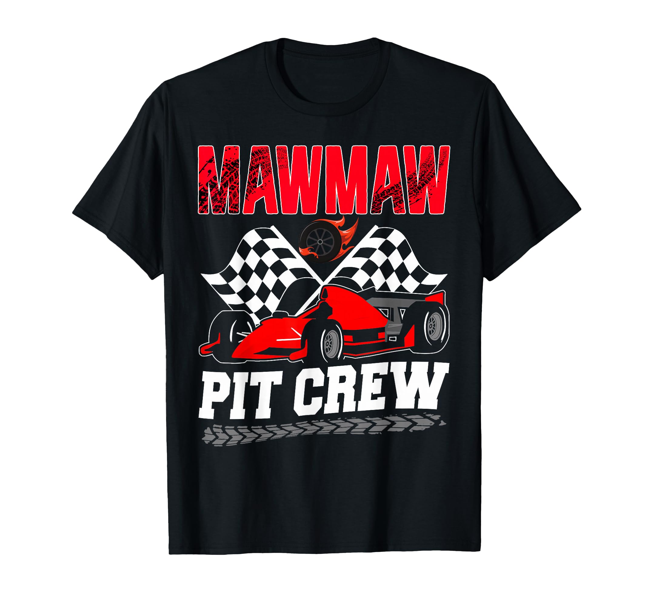 Mawmaw Pit Crew Racing Family Race Car T-Shirt - Graphic Print for Adults - T-Shirt, Sweatshirt, Hoodie
