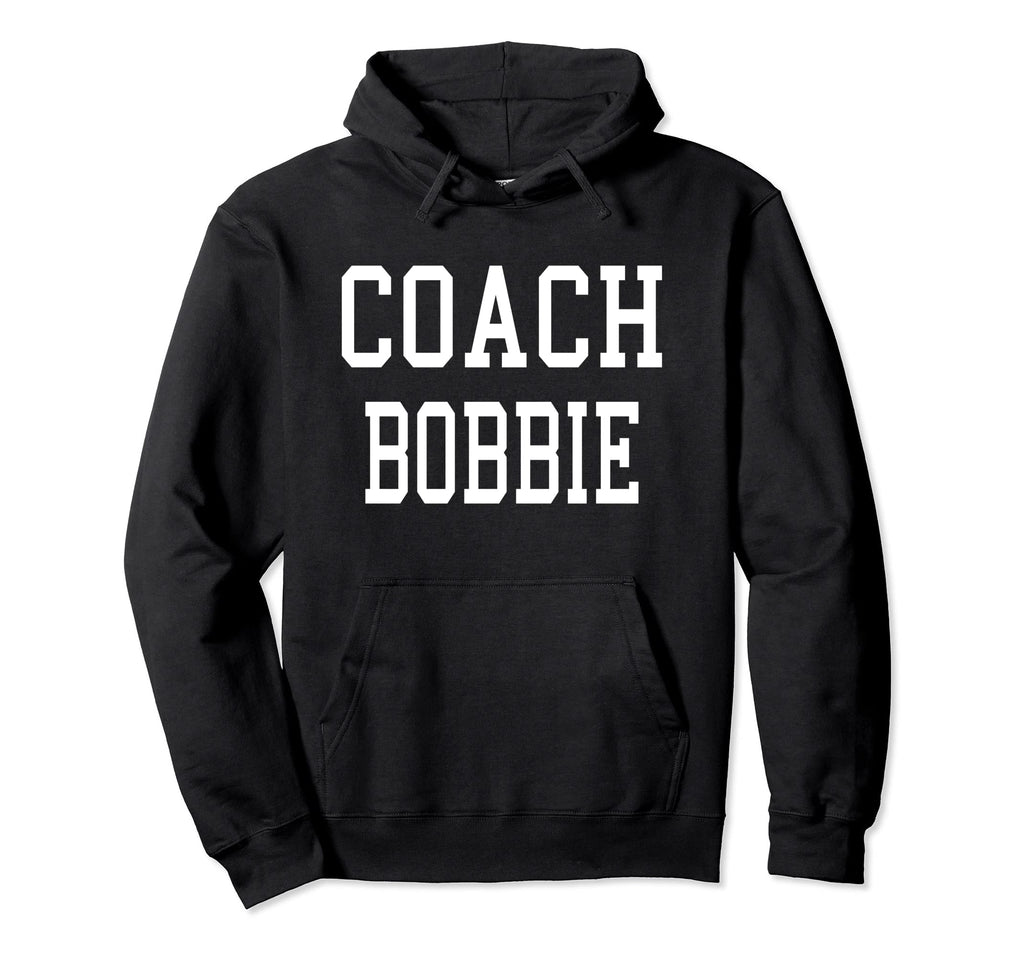 Coach Bobbie Custom Football Soccer Hoodie - Trendy Graphic for Adults - T-Shirt, Sweatshirt, Hoodie