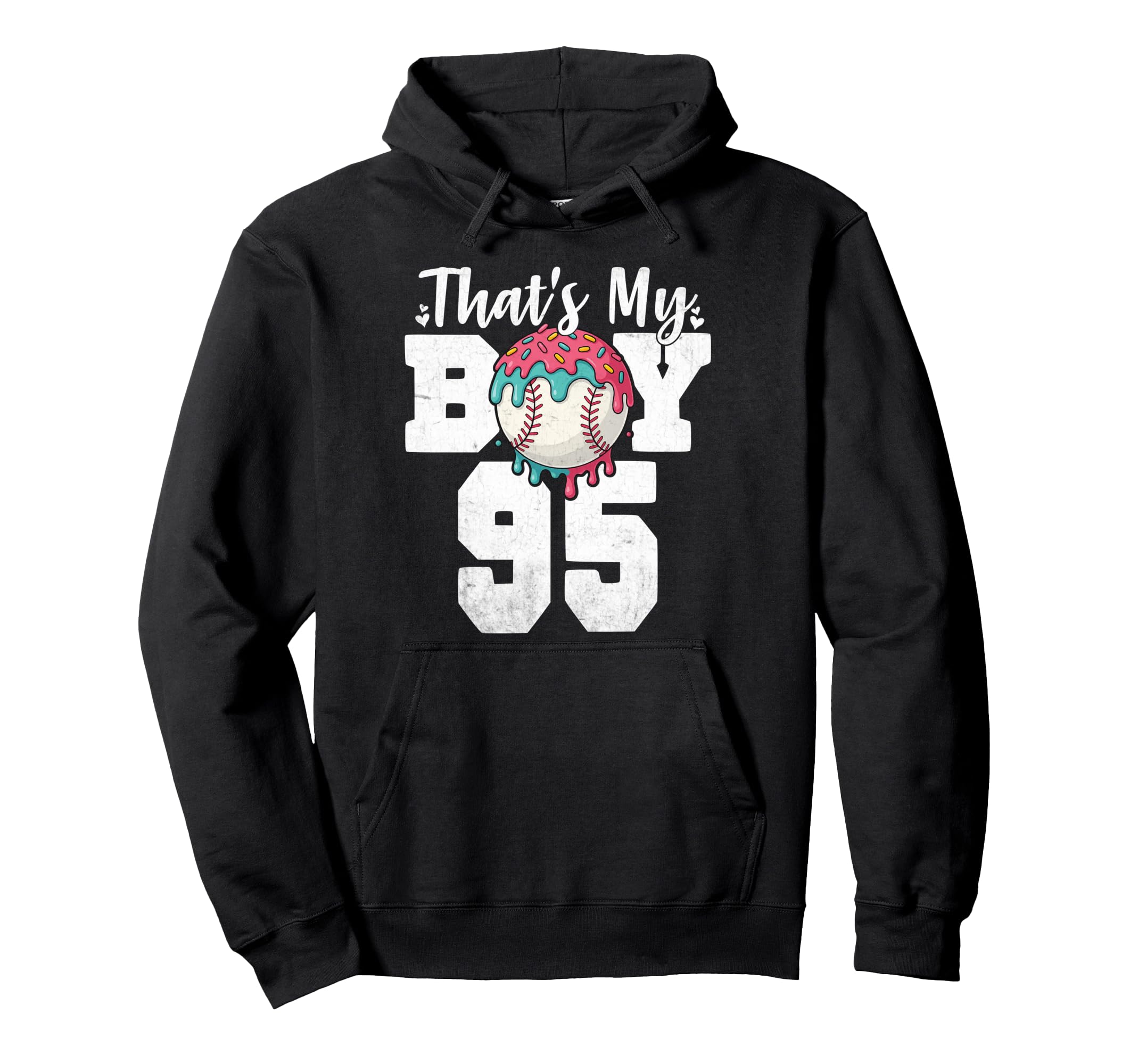 Thats My Baseball 95 Number Mom Dad 95 Hoodie - Custom Art Print Unisex - T-Shirt, Sweatshirt, Hoodie