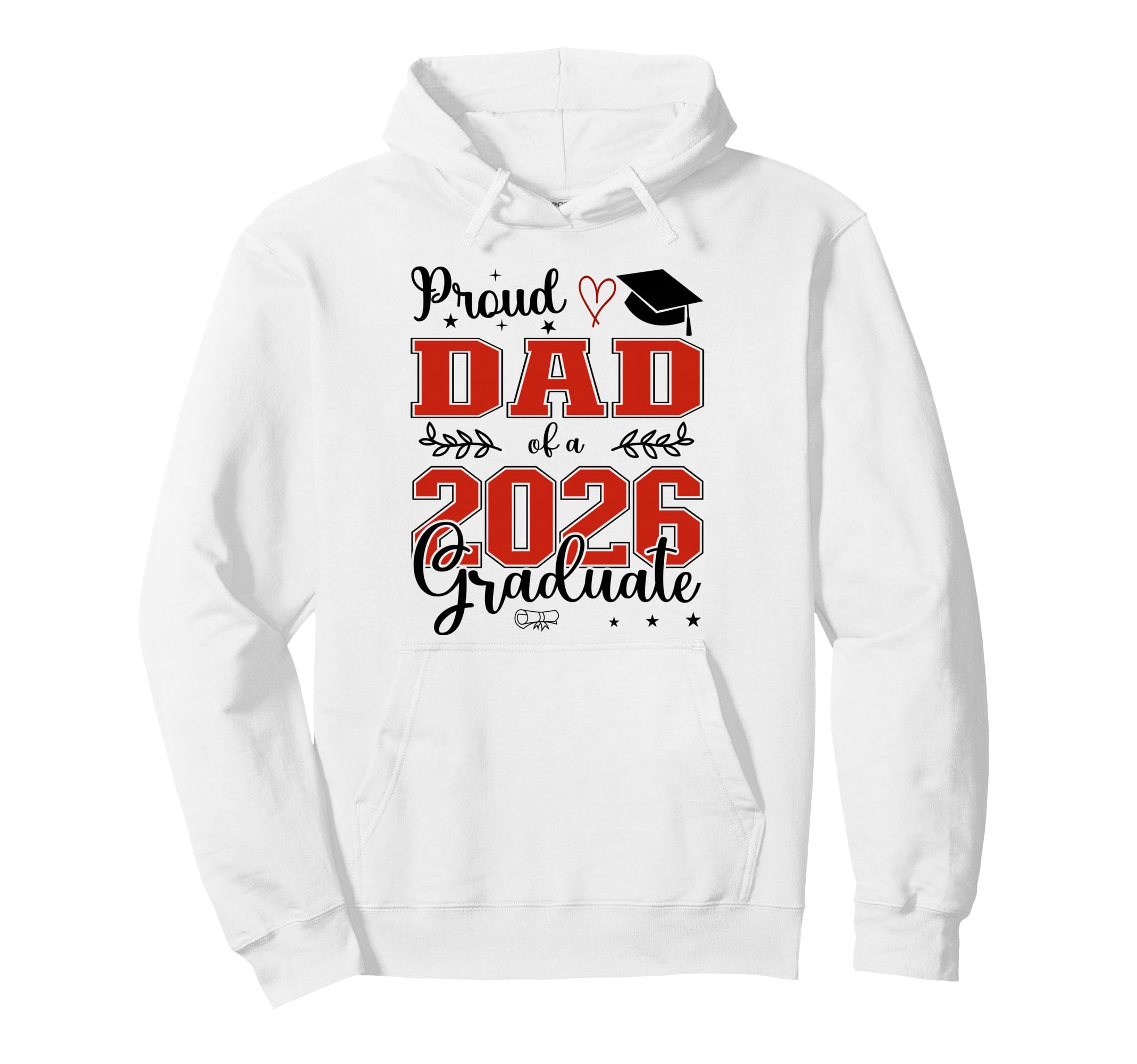 Proud Dad Class 2026 Graduate Hoodie - Custom Art Print for Adults - T-Shirt, Sweatshirt, Hoodie