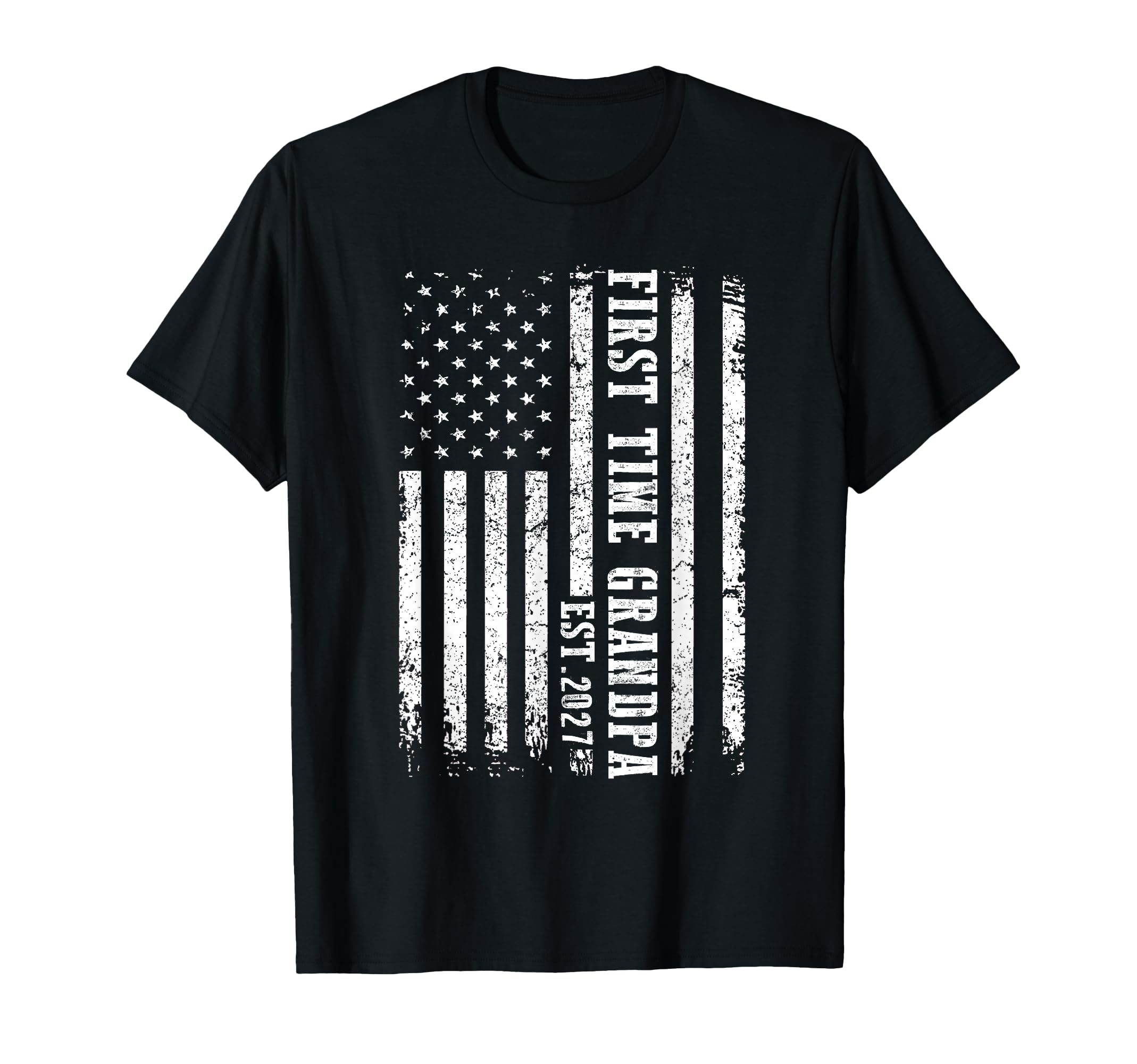 First Time Grandpa Est 2027 Fathers T-Shirt - Casual Everyday Wear Unisex - T-Shirt, Sweatshirt, Hoodie