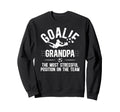 Funny Soccer Goalie Grandpa Soccer Sweatshirt - Custom Art Print Unisex - T-Shirt, Sweatshirt, Hoodie