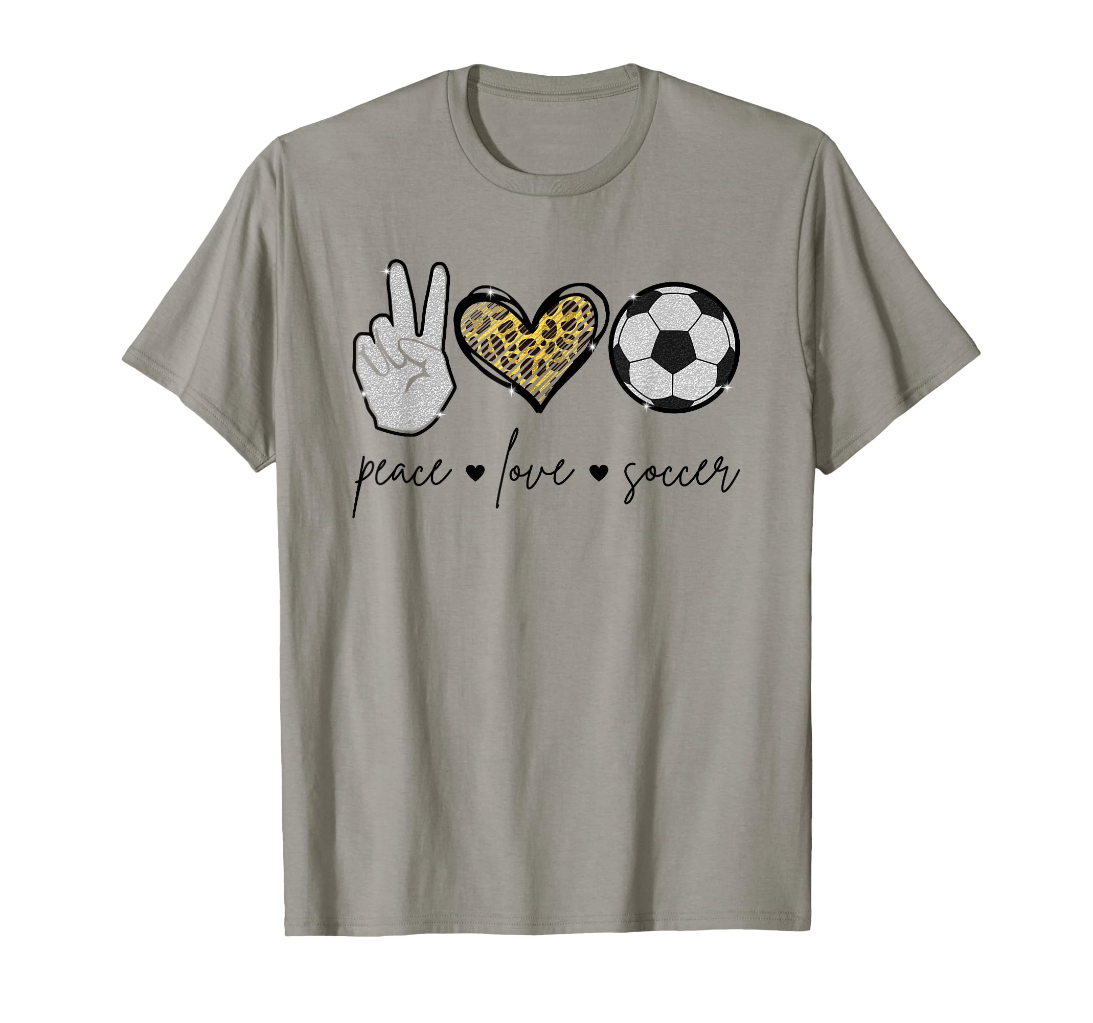 Peace Love Soccer Funny Soccer T-Shirt - Casual Everyday Wear Men Women - T-Shirt, Sweatshirt, Hoodie