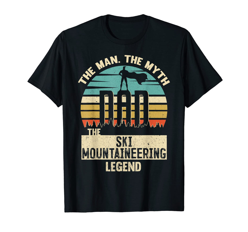 Myth Legend Dad Ski Mountaineering T-Shirt - Streetwear Style Men Women - T-Shirt, Sweatshirt, Hoodie