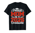 Proud Mom Class 2026 Graduate Senior T-Shirt - Aesthetic Graphic Men Women - T-Shirt, Sweatshirt, Hoodie
