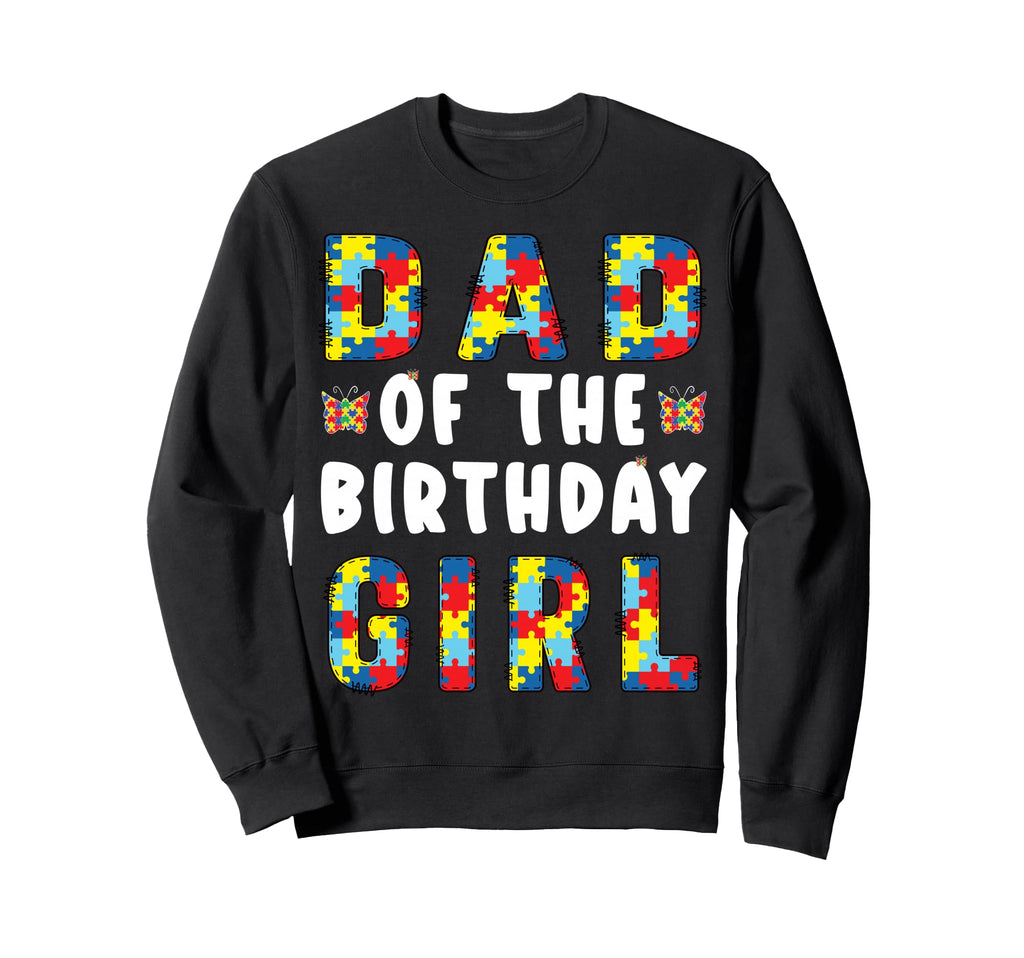 Autism Awareness Puzzle Piece Dad Sweatshirt - Graphic Print Unisex - T-Shirt, Sweatshirt, Hoodie