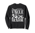 Proud Uncle 2026 Senior Soccer Sweatshirt - Aesthetic Graphic Men Women - T-Shirt, Sweatshirt, Hoodie