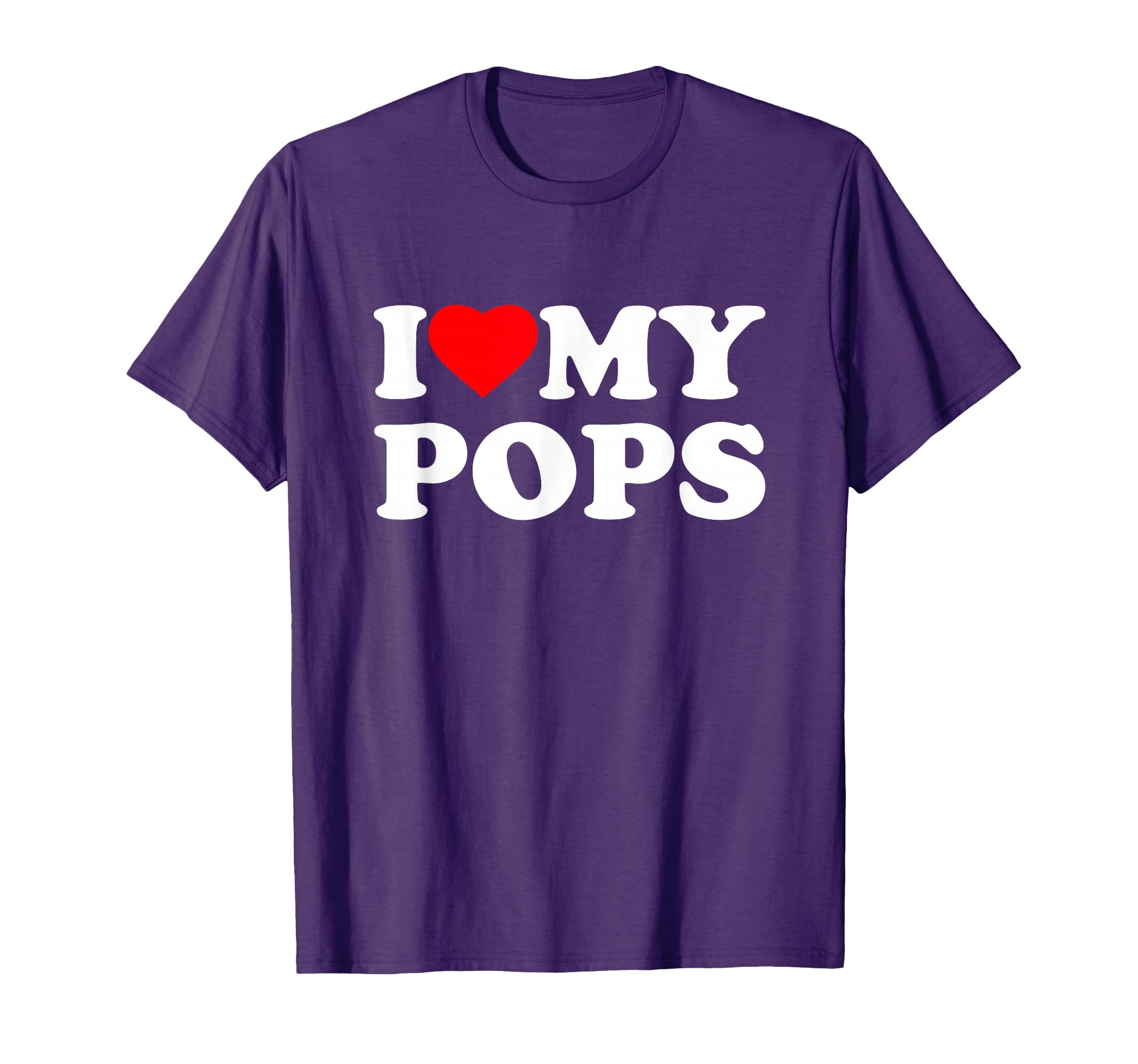I Love My Pops Heart Family Grandpa T-Shirt - Minimalist Print Unisex - T-Shirt, Sweatshirt, Hoodie
