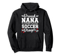 Proud Nana Soccer Player Nana Soccer Hoodie - Unique Graphic Men Women - T-Shirt, Sweatshirt, Hoodie
