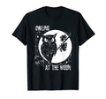 Owling Moon Funny Pun Dad Joke T-Shirt - Minimalist Print Unisex - T-Shirt, Sweatshirt, Hoodie