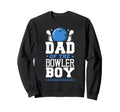 Funny Bowling Birthday Dad Dad Bowler Sweatshirt - Graphic Print for Adults - T-Shirt, Sweatshirt, Hoodie