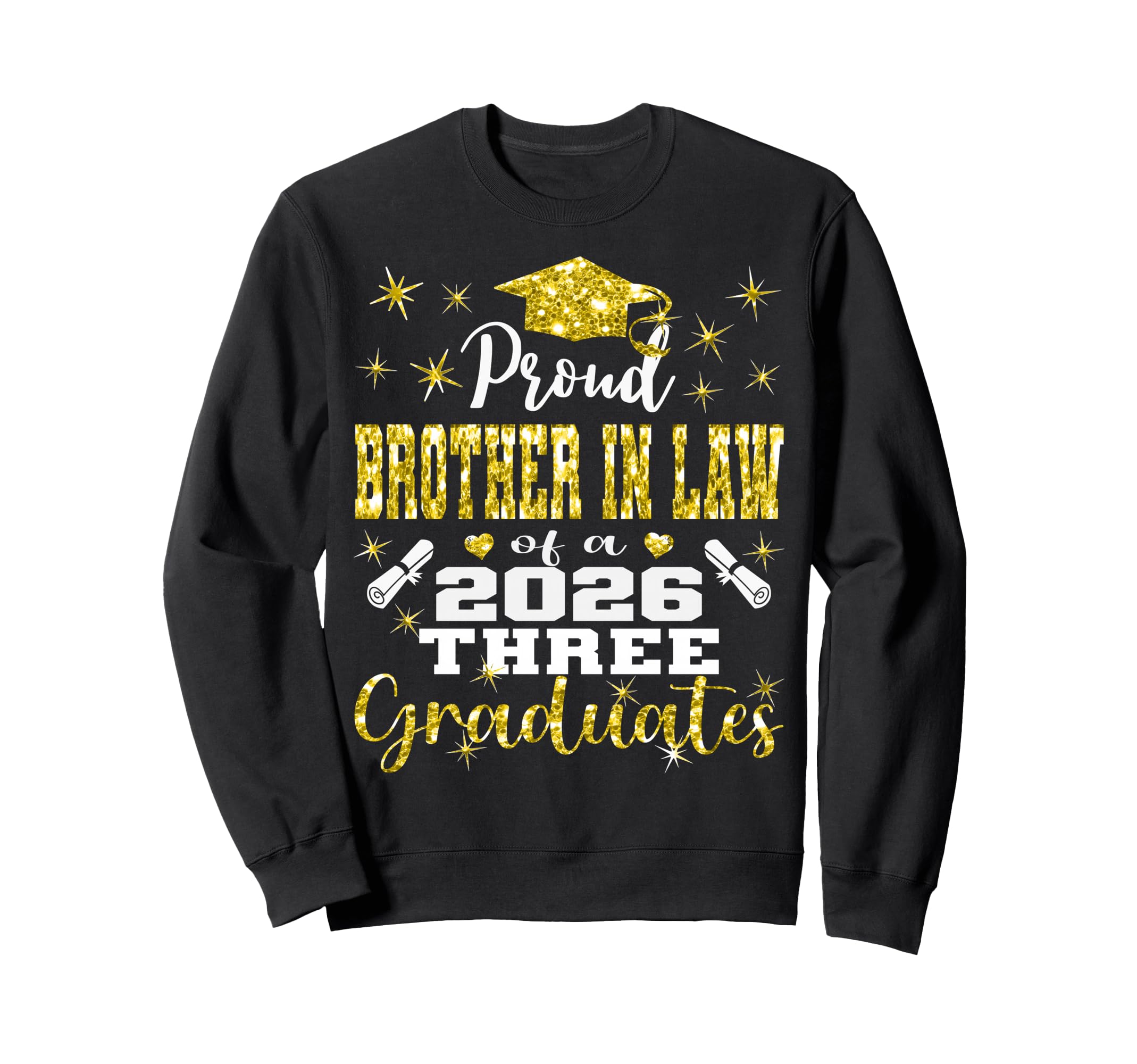 Proud Brother Law Three 2026 Sweatshirt - Casual Everyday Wear Men Women - T-Shirt, Sweatshirt, Hoodie