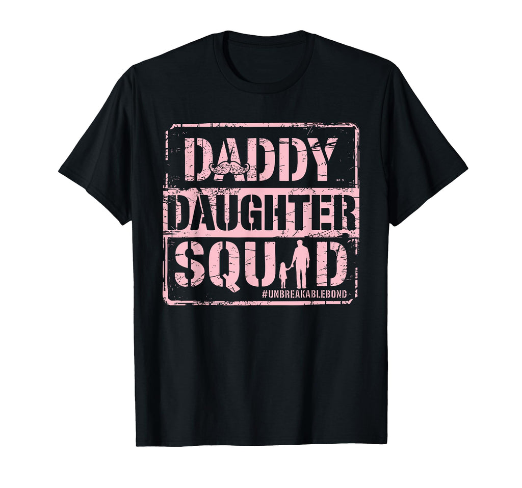Daddy Daughter Squad Fathers Day T-Shirt - Custom Art Print Men Women - T-Shirt, Sweatshirt, Hoodie