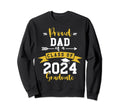Proud Dad 2024 Graduate Senior Sweatshirt - Fun Novelty Design Men Women - T-Shirt, Sweatshirt, Hoodie