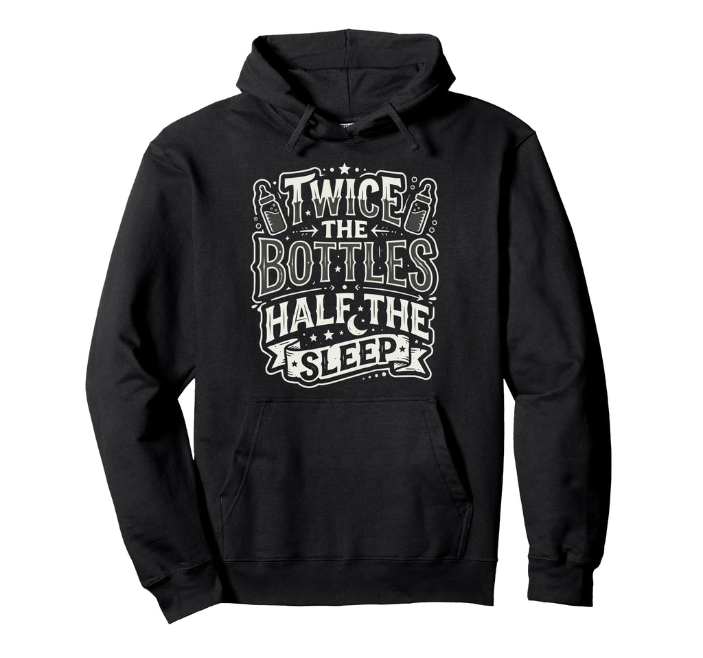 Double Twin Dad Twins Pregnancy Hoodie - Casual Everyday Wear Unisex - T-Shirt, Sweatshirt, Hoodie