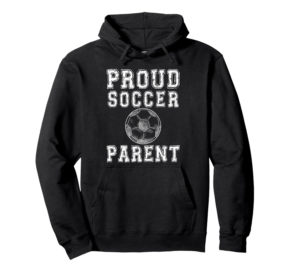 Proud Soccer Parent Game Day Sports Hoodie - Aesthetic Graphic Unisex - T-Shirt, Sweatshirt, Hoodie