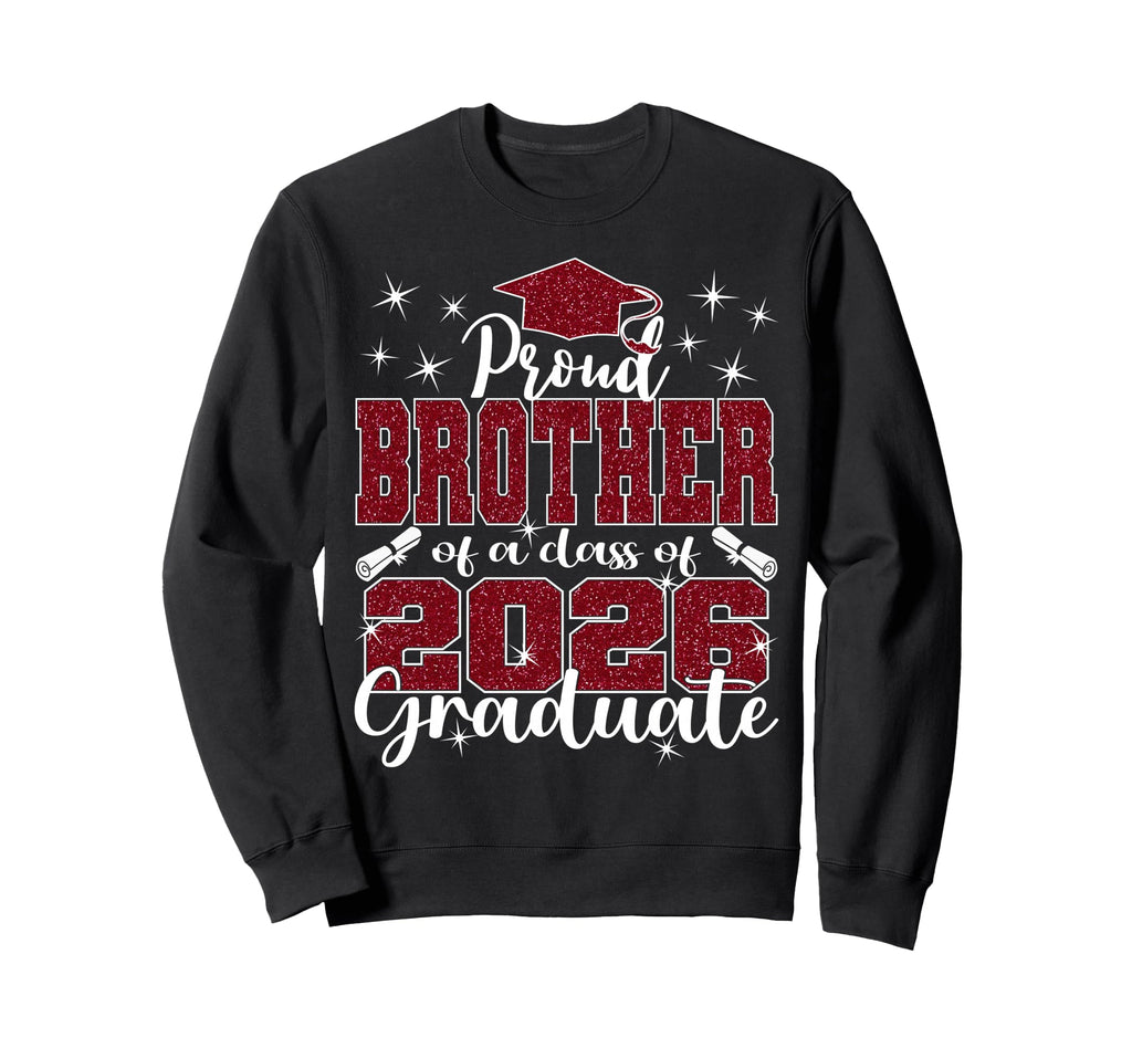 Super Proud Brother 2026 Sweatshirt - Aesthetic Graphic for Adults - T-Shirt, Sweatshirt, Hoodie