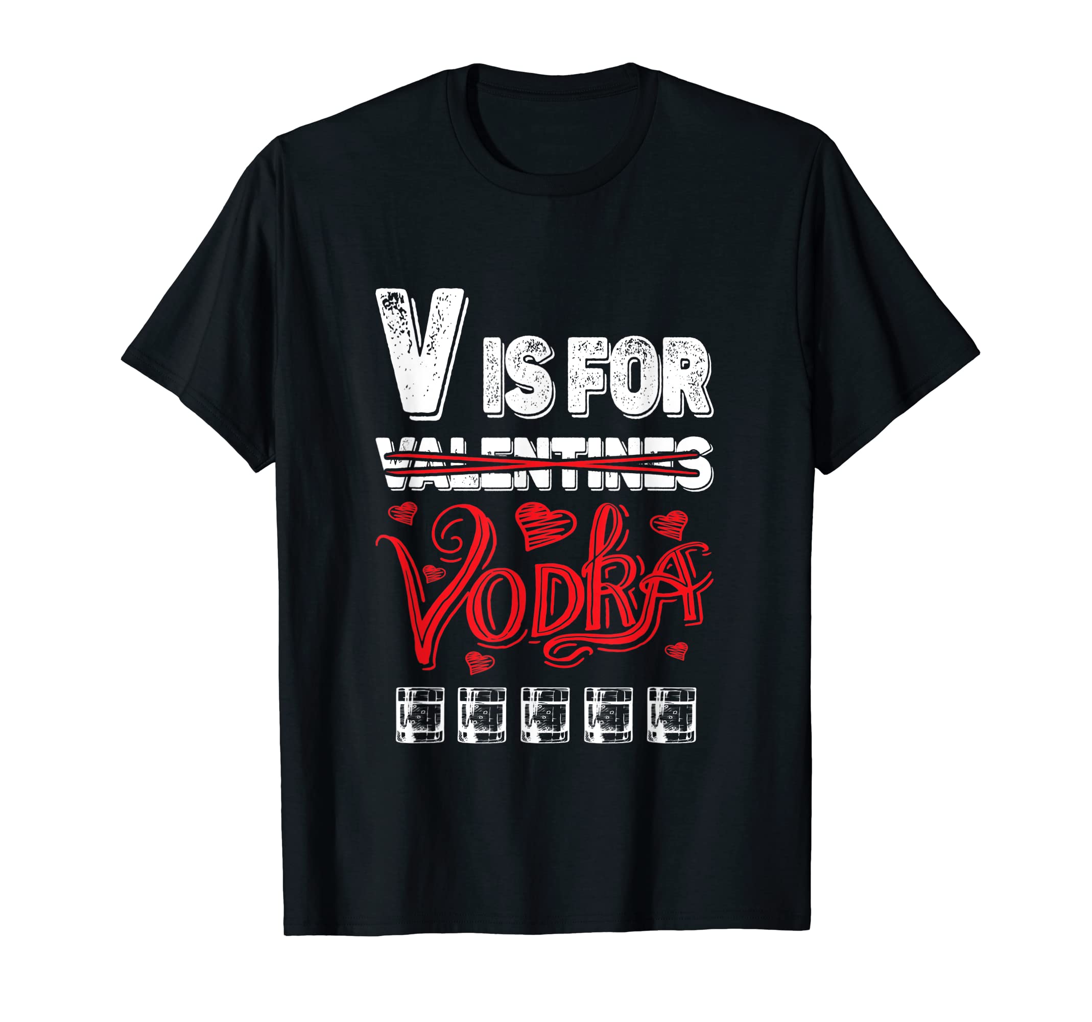 Alcohol Dad Joke Valentines Day V Is T-Shirt - Custom Art Print Unisex - T-Shirt, Sweatshirt, Hoodie
