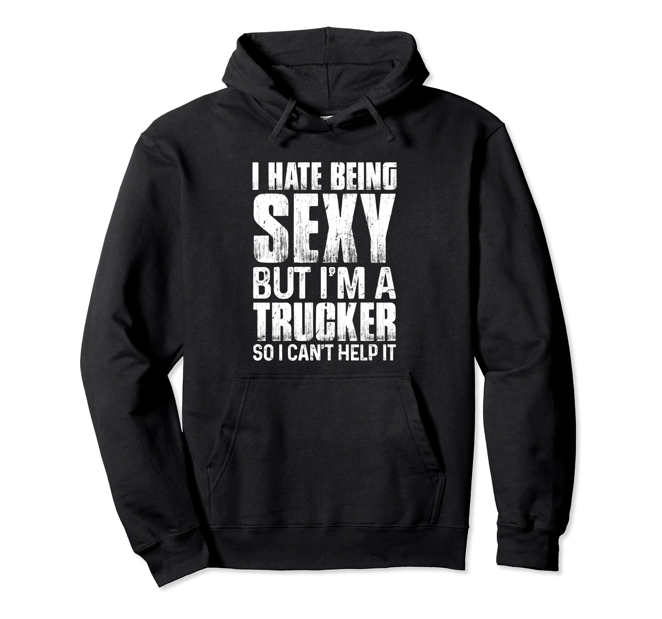 Truck Driver Trucker Freighter Delivery Hoodie - Fun Novelty Design Unisex - T-Shirt, Sweatshirt, Hoodie