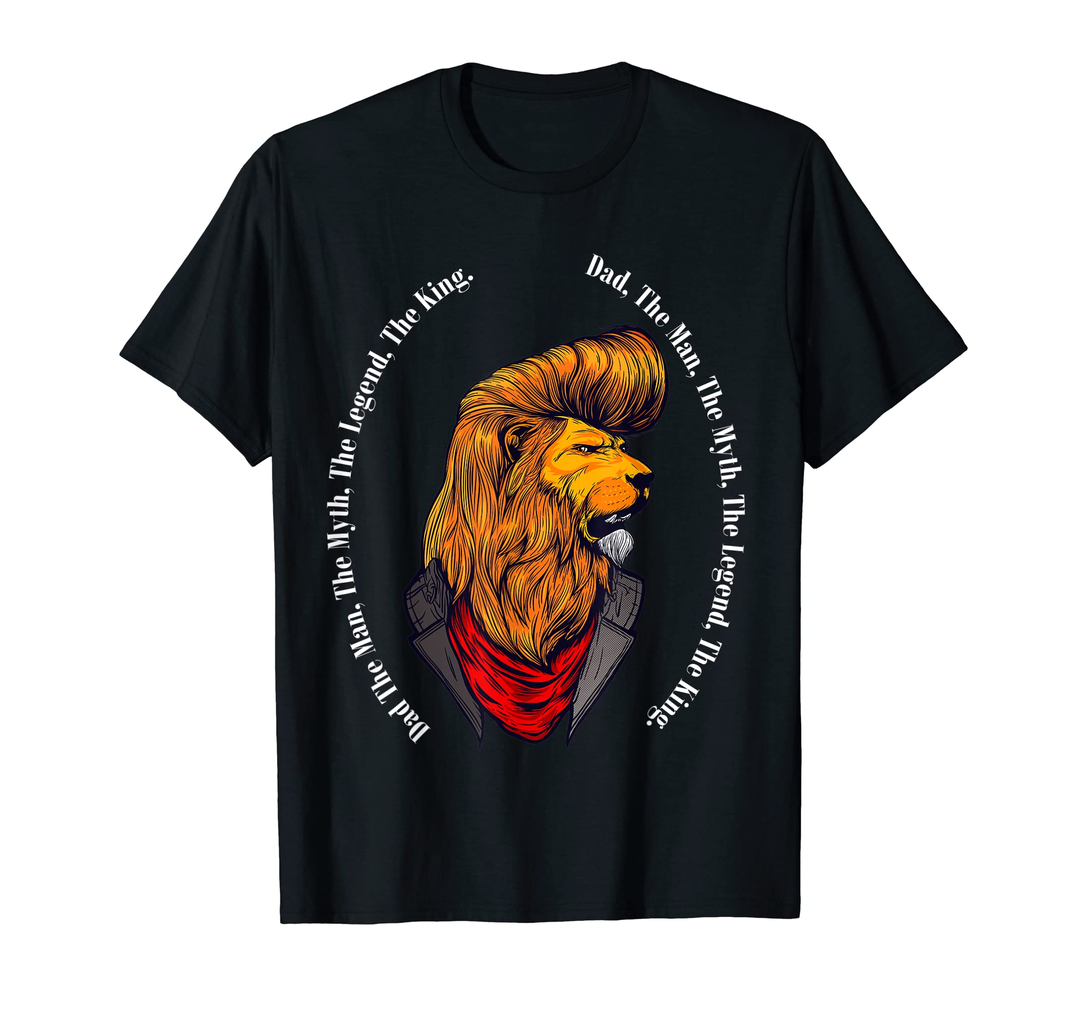 Lion Dad Myth Legend King T-Shirt - Custom Art Print Men Women - T-Shirt, Sweatshirt, Hoodie
