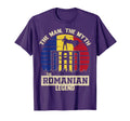 Myth Romanian Legend Dad T-Shirt - Fun Novelty Design for Adults - T-Shirt, Sweatshirt, Hoodie