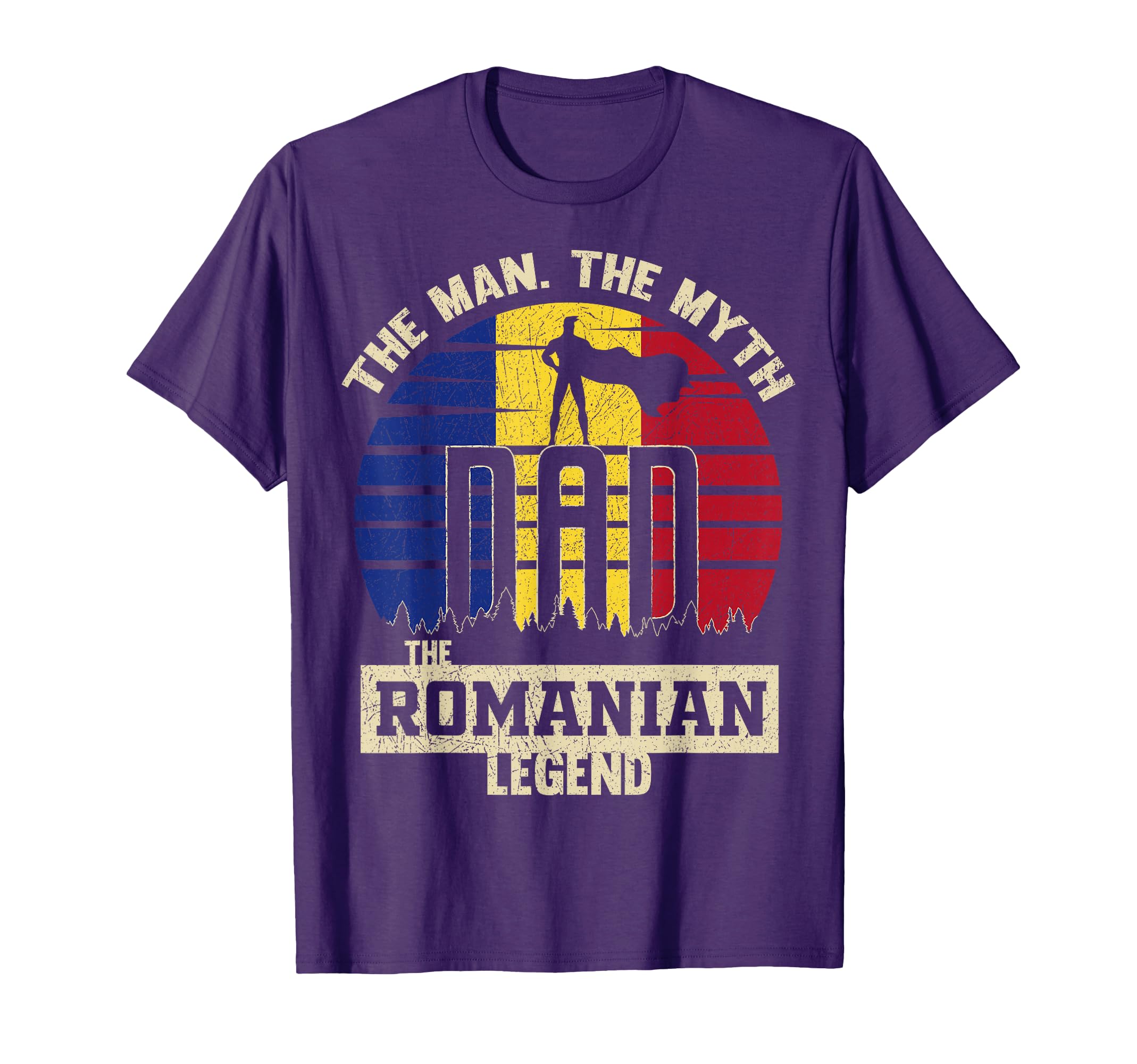 Myth Romanian Legend Dad T-Shirt - Fun Novelty Design for Adults - T-Shirt, Sweatshirt, Hoodie