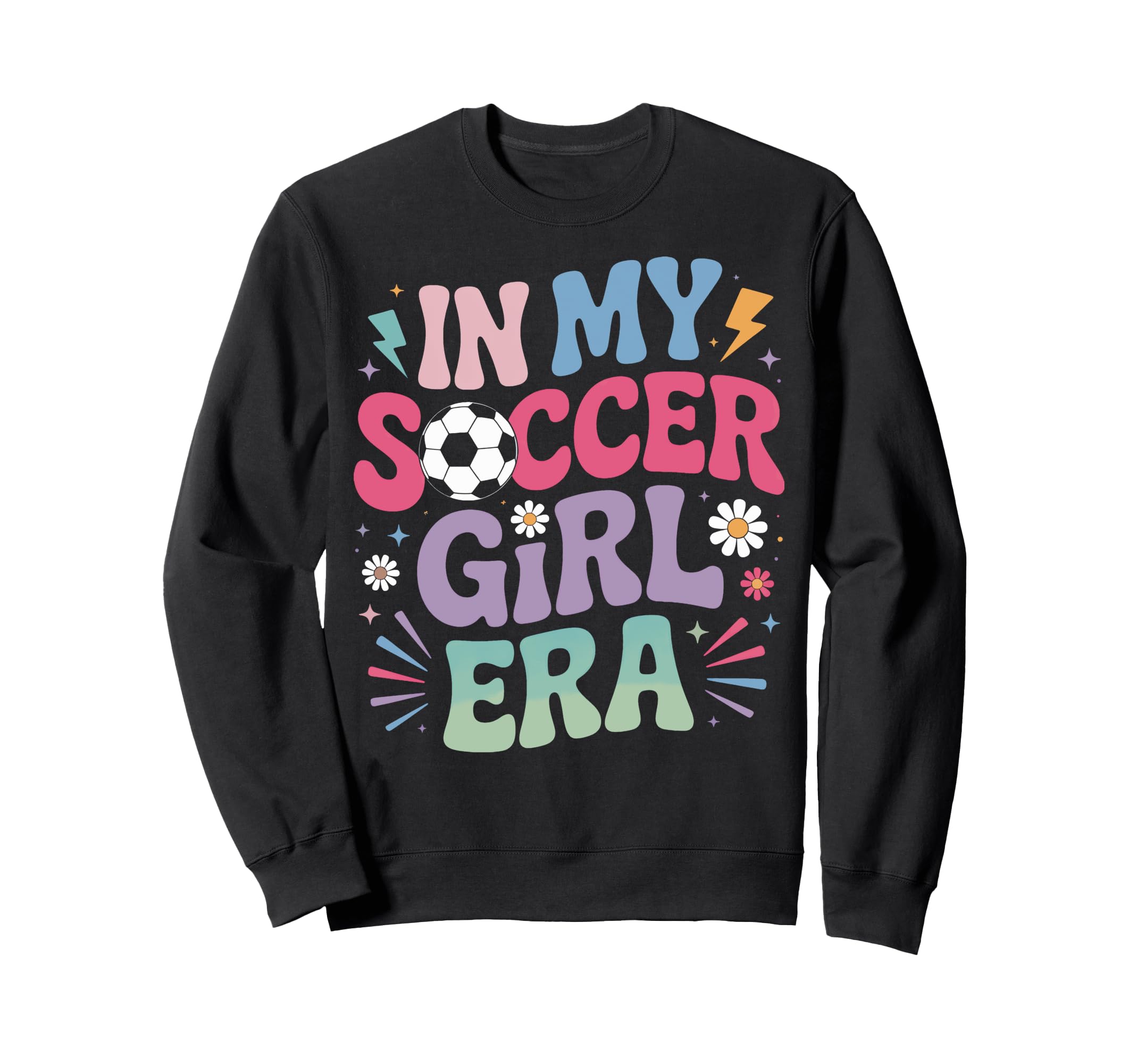 My Soccer Era Feminine Soccer Sweatshirt - Casual Everyday Wear Unisex - T-Shirt, Sweatshirt, Hoodie